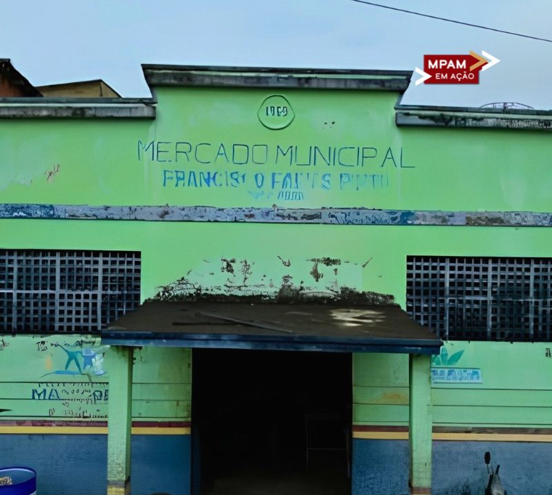MP recomenda fechamento do Mercado Municipal em Manicoré por problemas sanitários