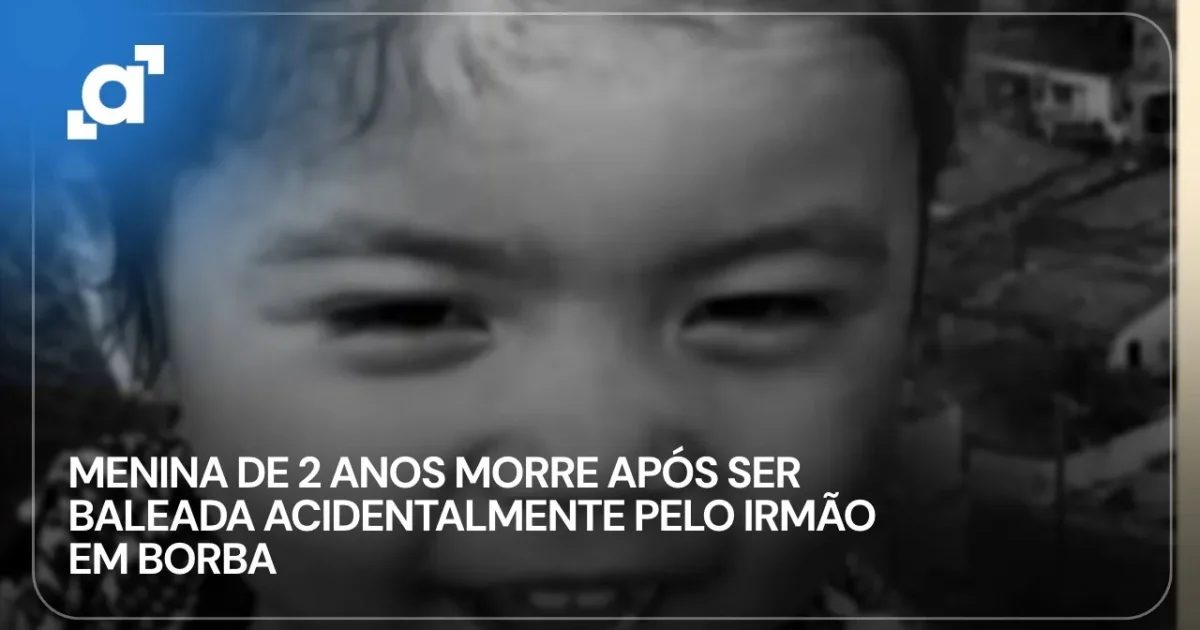 Menina de 2 anos morre baleada acidentalmente pelo irmão em Borba